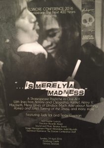 "...is merely a madness" poster